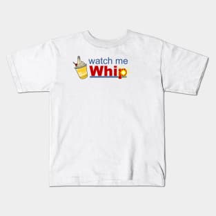 Watch Me Whip (Dole Font) Kids T-Shirt